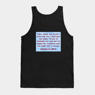 Bible Verse Jeremiah 29:11 Tank Top